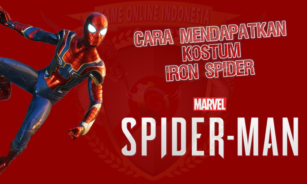 Cara Mendapatkan Kostum Iron Spider Di Marvel's Spider-Man